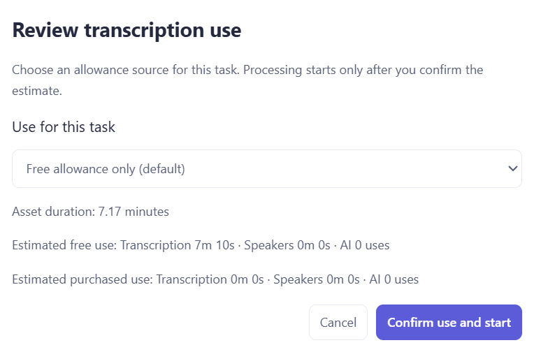 Transcription confirmation: asset duration 7.17 minutes, estimated free use of 7 minutes 10 seconds of transcription and no speaker or AI use