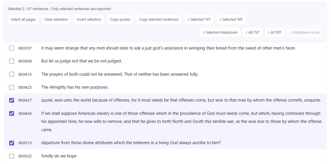 Transcript with 3 of 47 sentences selected; the 04:43 line ends with “by whom the offense came,” and the 05:13 line begins with “departure”, so five words are missing between them
