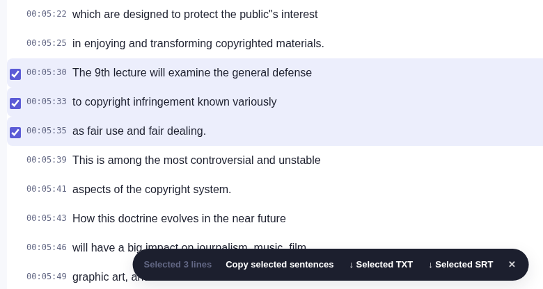 Transcript with the lines at 05:30, 05:33 and 05:35 selected; a bar at the bottom reads Selected 3 lines, Copy selected sentences, Selected TXT and Selected SRT